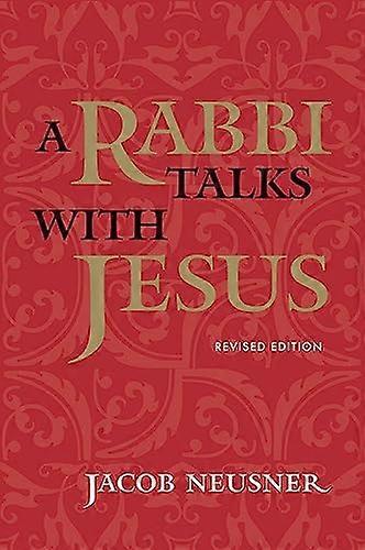 A Rabbi Talks with Jesus
