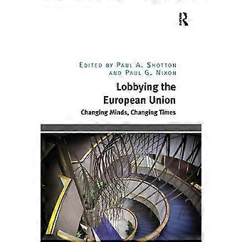 Lobbaaminen Euroopan unionissa - Taylor & Francis Ltd - Pehmeäkantinen - fi-kirja