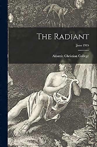 The radiant june 1915