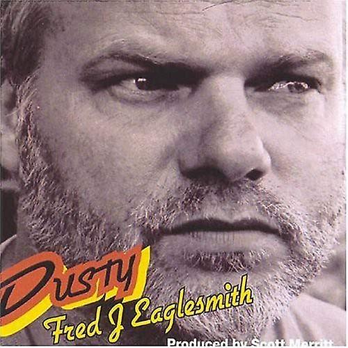 Fred Eaglesmith - Dusty [CD]