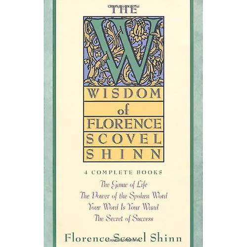La sabiduría de Florence Scovel Shinn