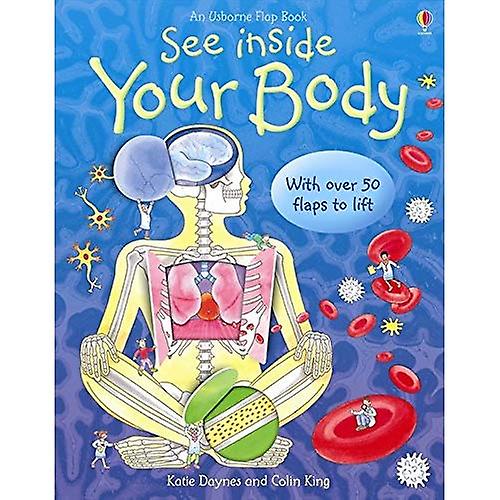 See Inside Your Body (Usborne Flap Books)