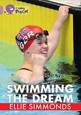 Nager le rêve - Ellie Simmonds