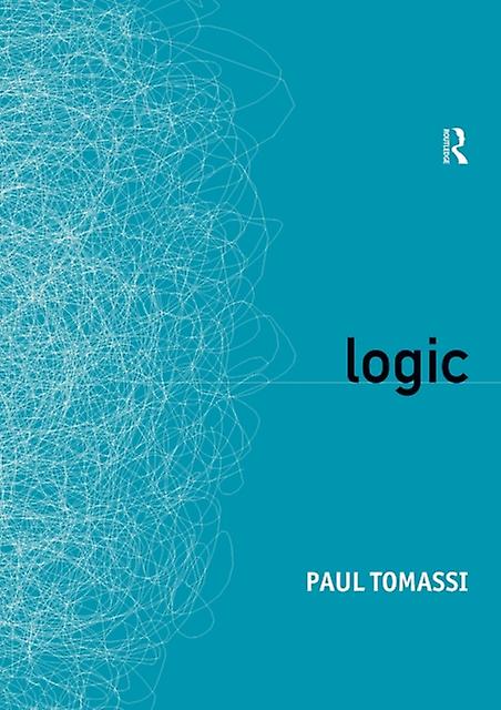 Logic by Paul Tomassi Paperback