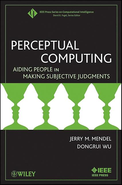 Perceptual Computing by Dongrui Wu Paperback Book