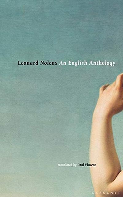 An English Anthology by Leonard Nolens Paperback Book