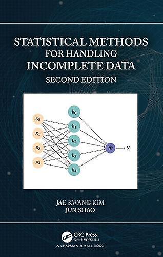 Statistical Methods For Handling Incomplete Data by Jun Shao Paperback