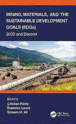 Mining Materials and the Sustainable Development Goals (SDGs)