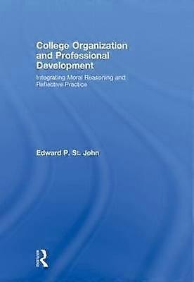 College Organization and Professional Development
