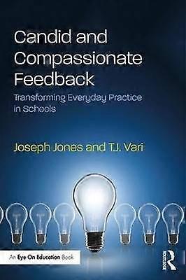 Candid and Compassionate Feedback