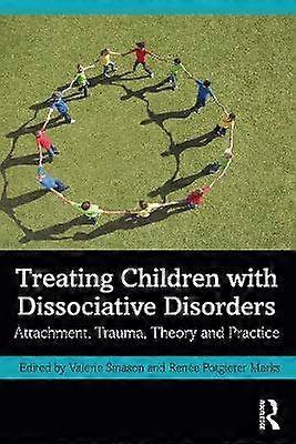 Treating Children with Dissociative Disorders