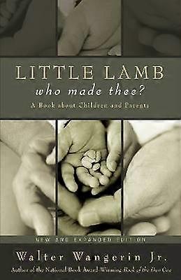 Little Lamb Who Made Thee?