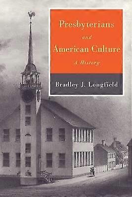 Presbyterians and American Culture