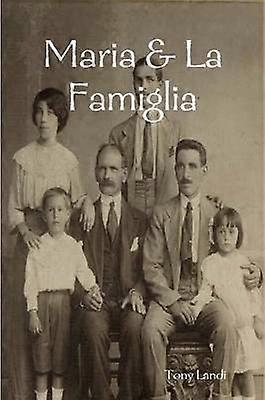 Maria & La Famiglia