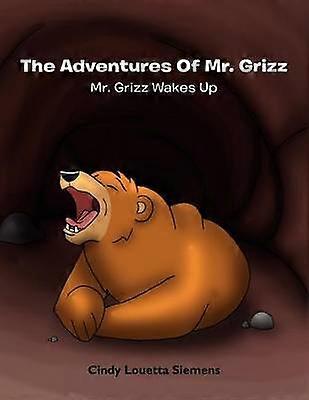 The Adventures of Mr Grizz