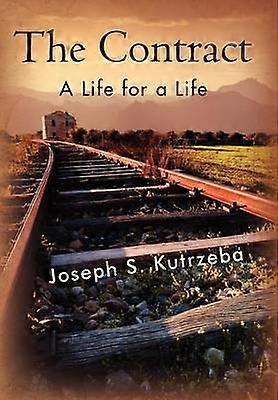 The Contract A Life for a Life