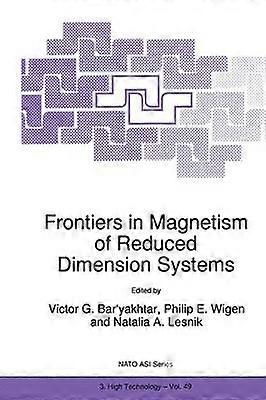 Frontiers in Magnetism of Reduced Dimension Systems