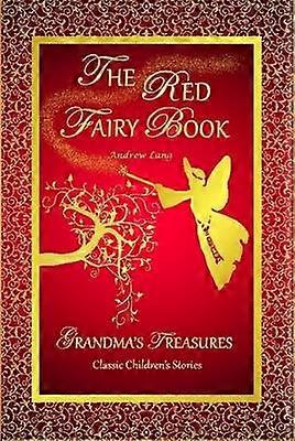 THE Red Fairy Book - Andrew Lang
