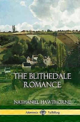 The Blithedale Romance (copertă cartonată)