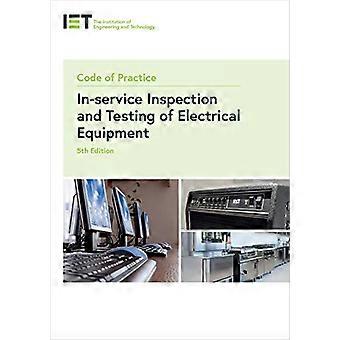 Code of Practice for In service Inspection and Testing of Electrical Equipment