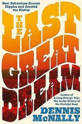 The Last Great Dream
