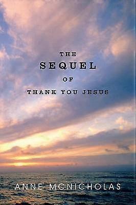 Kiitos Jeesus -kirjan jatko-osa