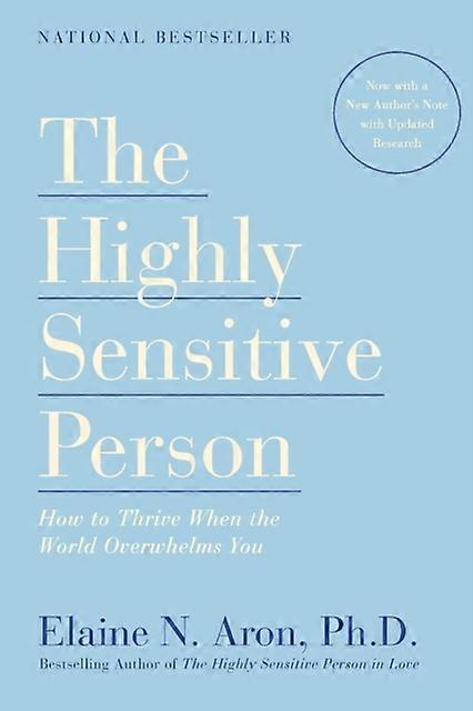 The Highly Sensitive Person by Elaine N. Aron Paperback