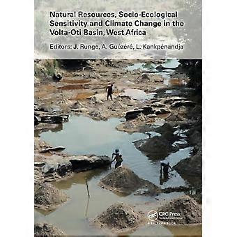 Natürliche Ressourcen, sozial-ökologische Sensibilität und Klimawandel im Volta-Oti-Becken, Westafrika
