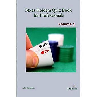 Livre de quiz Texas Holdem pour les professionnels, Volume 1