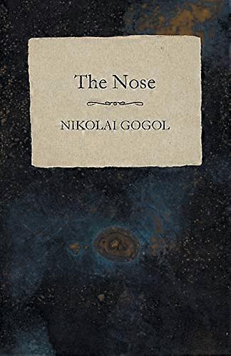 Gogol, N: Nose