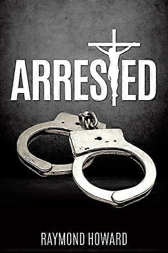 Arrested