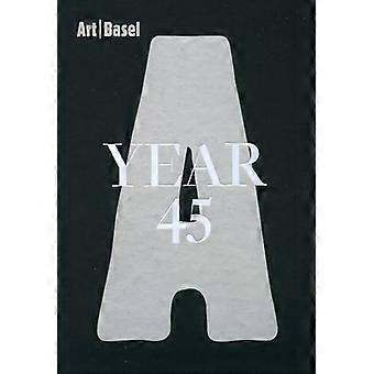 Art Basel - Rok 45