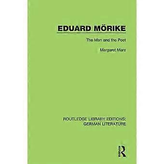 Eduard Mrike De Man en de Dichter - Margaret Mare