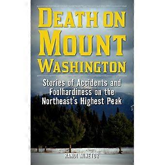 Death On Mount Washington - Randi Minetor - Paperback - English Book - History