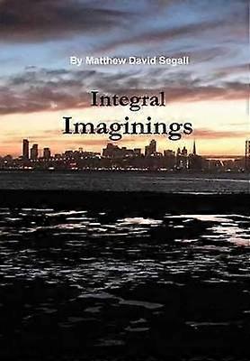 Integral Imaginings