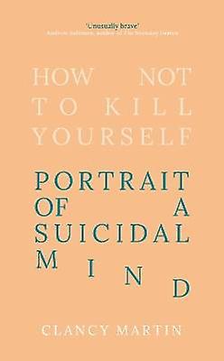 Comment ne pas se tuer