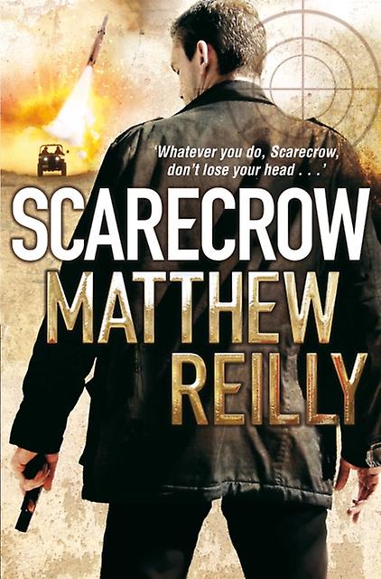 Espantapájaros - Matthew Reilly