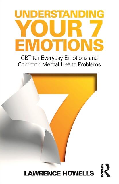 Understanding Your 7 Emotions by Lawrence Howells Paperback