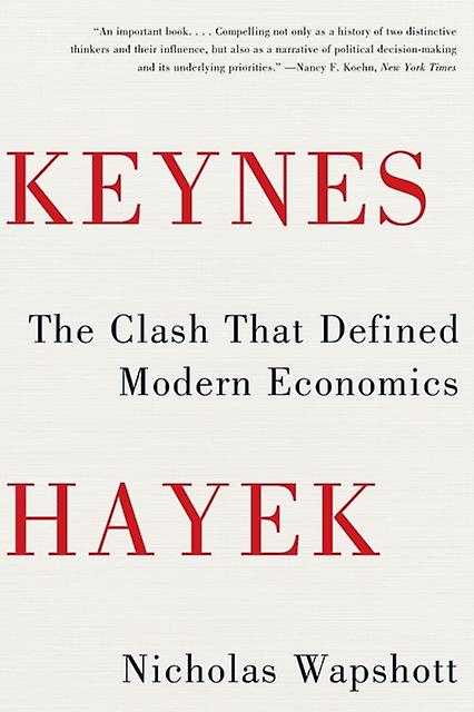 Keynes Hayek by Nicholas Wapshott Paperback Book