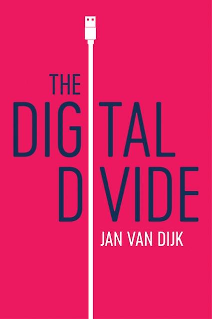 The Digital Divide by Jan van Dijk Paperback Book