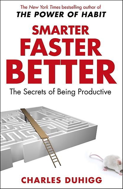 Smarter Faster Better by Charles Duhigg Paperback Book
