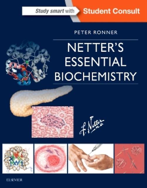 Netter's Essential Biochemistry - Netter Basic Science - Ronner, Peter - Biochemistry - Elsevier - Health Sciences Division - Paperback