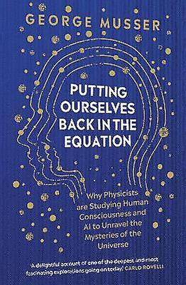 Putting Ourselves Back in the Equation