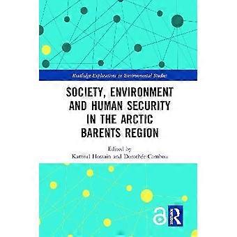 Société Environnement et sécurité humaine dans la région arctique de Barents
