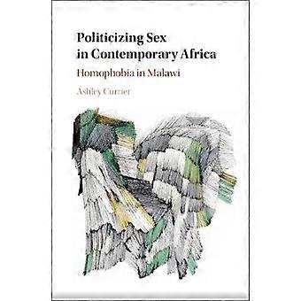 Politicizing Sex in Contemporary Africa