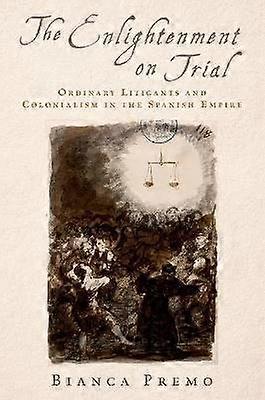 The Enlightenment on Trial