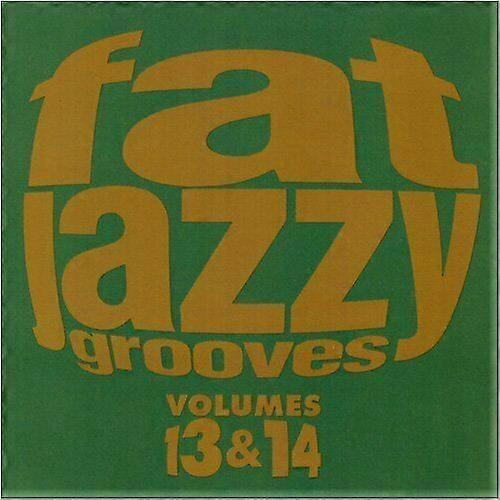Various Artists Fat Jazzy Grooves 13 amp 14 CD