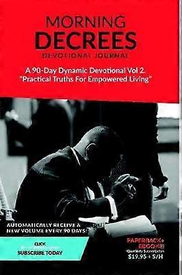 Morning Decree Devotional Journal Volume 2