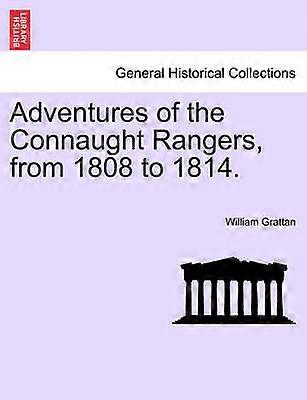 Adventures of the Connaught Rangers from 1808 to 1814 Vol II