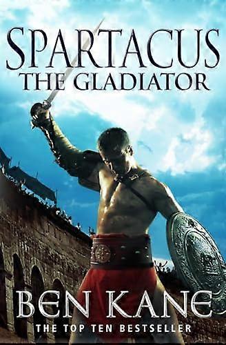 Spartacus: The Gladiator: (Spartacus 1)